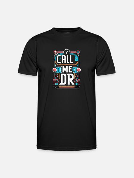 Call Me Dr 29 - Men's Functional T-Shirt - black
