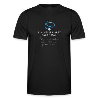A wise doctor once said handwriting - Men's Functional T-Shirt - black - Front - AI Model Male 178 dark (178cm)