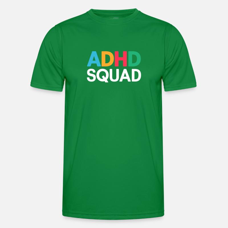 Funny ADHD saying Men's Functional T-Shirt