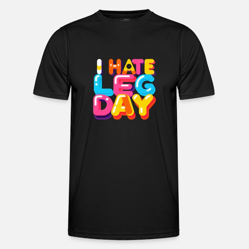 I Hate Leg Day 33 - Männer Funktions-T-Shirt - Schwarz
