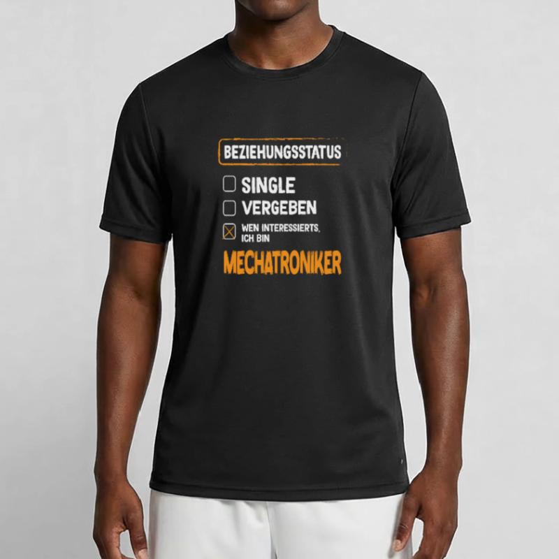 Mechatronics Technician Relationship Status Mechatronics Technician Men's Functional T-Shirt