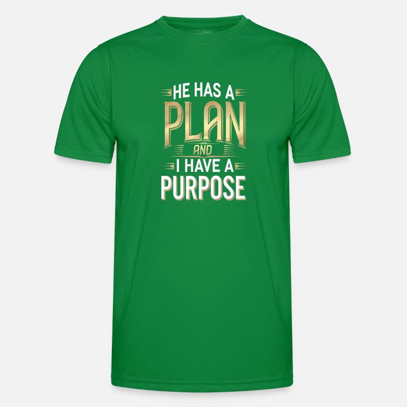 He Has A Plan And I Have A Purpose Männer Funktions-T-Shirt