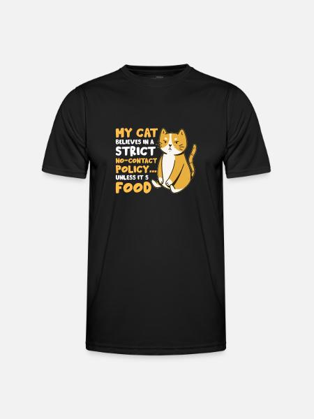 Funny cat saying - Men's Functional T-Shirt - black