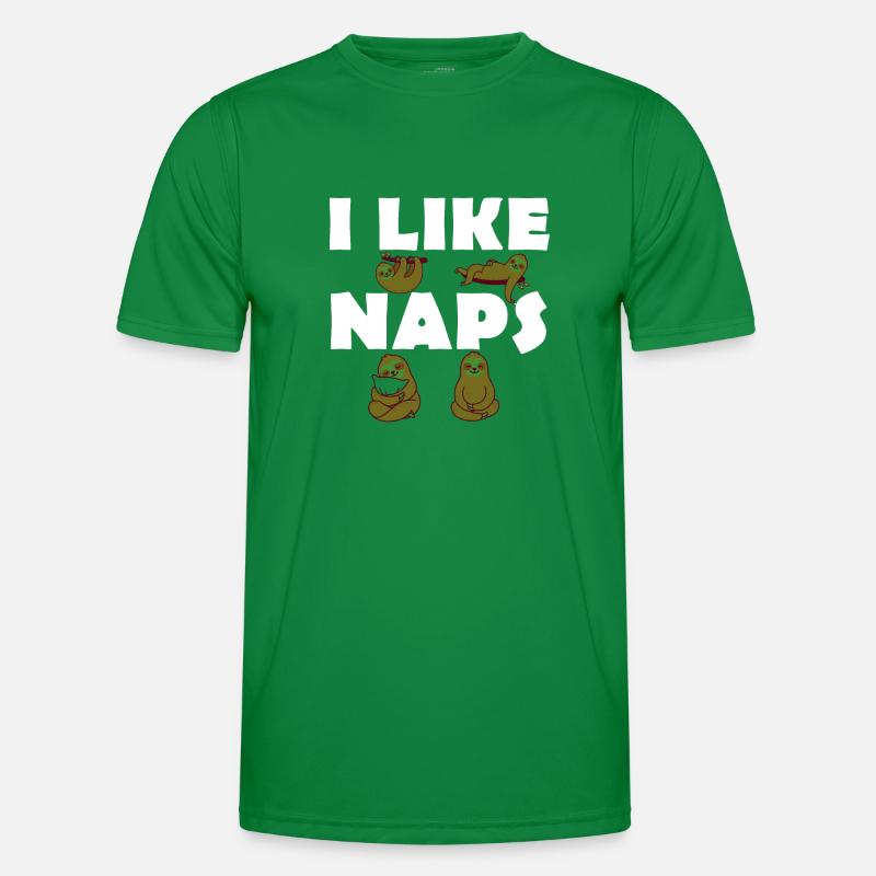I like Naps - Sloths - Late risers Men's Functional T-Shirt
