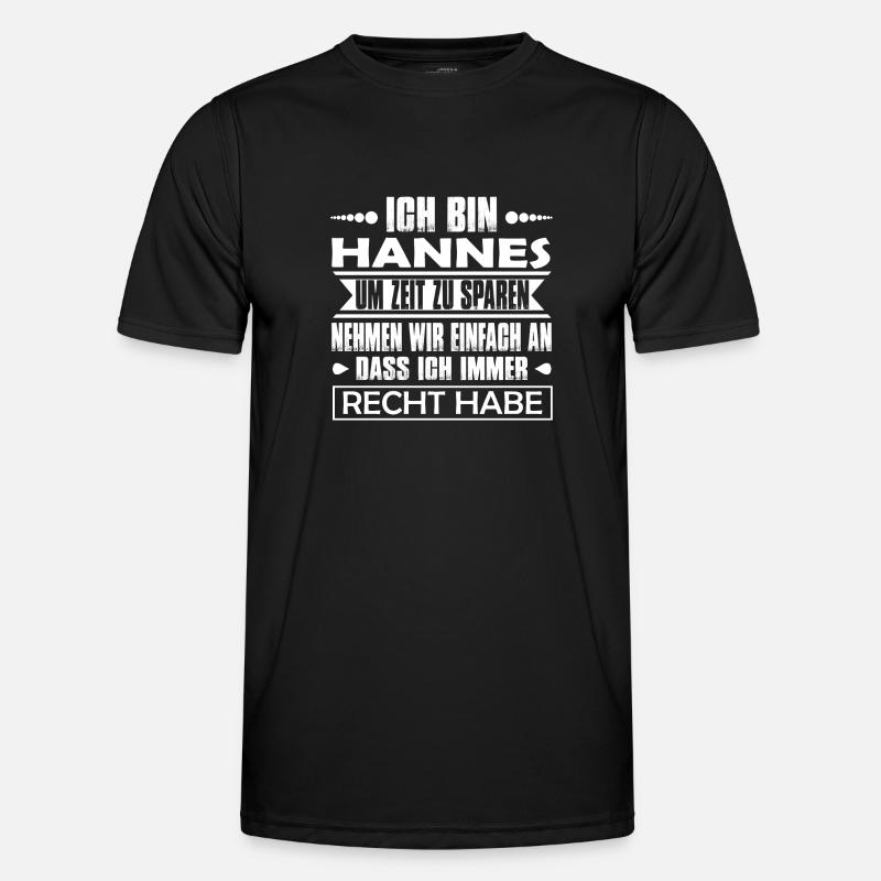 Hannes - I'm always right .. - Men's Functional T-Shirt - black