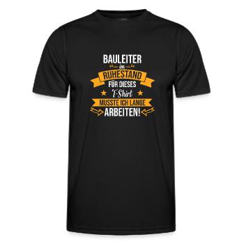 Bauleiter Beruf Baustelle Bauarbeiter Rente Spruch - Männer Funktions-T-Shirt - Schwarz - Vorne - AI Model Male 178 dark (178cm)