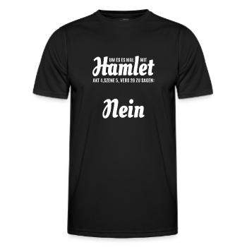 Nein, ich muss garnichts - Hamlet Zitat - Männer Funktions-T-Shirt - Schwarz - Vorne - AI Model Male 178 dark (178cm)