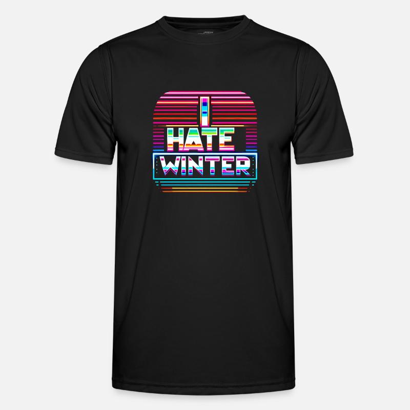 I Hate Winter 9 Men's Functional T-Shirt