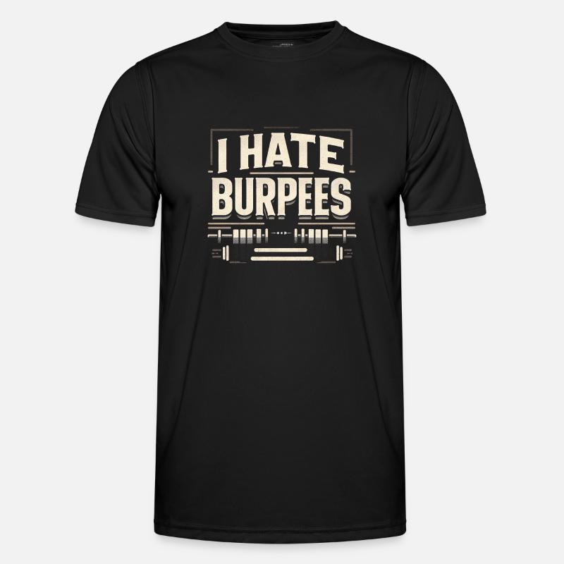 I Hate Burpees 11 - Männer Funktions-T-Shirt - Schwarz