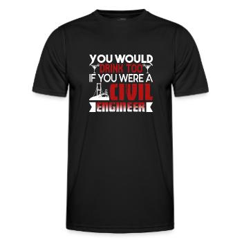 Civil Engineer You Were A Civil Engineer - Men's Functional T-Shirt - black - Front - AI Model Male 178 dark (178cm)