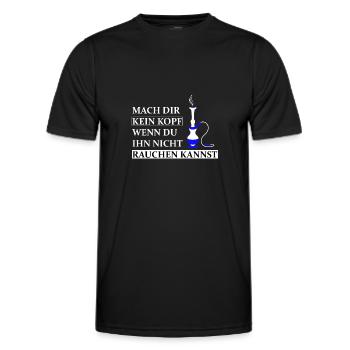Mach dir kein Kopf, wenn du nicht Rauchen kannst - Männer Funktions-T-Shirt - Schwarz - Vorne - AI Model Male 178 dark (178cm)