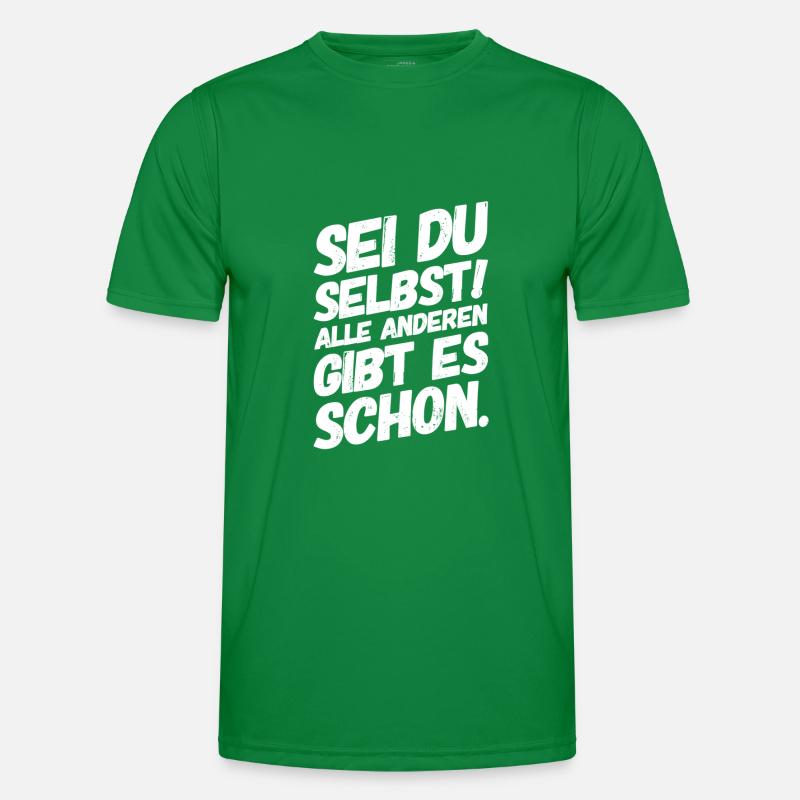 Sei Du Selbst Motivation Sprüche Männer Funktions-T-Shirt