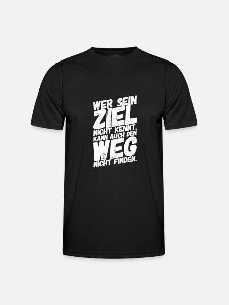 Motivation Sprüche Ziel - Männer Funktions-T-Shirt - Schwarz
