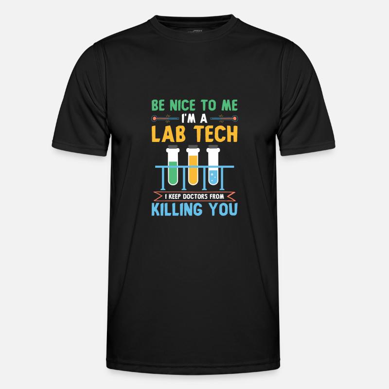 Science laboratory science saying Men's Functional T-Shirt