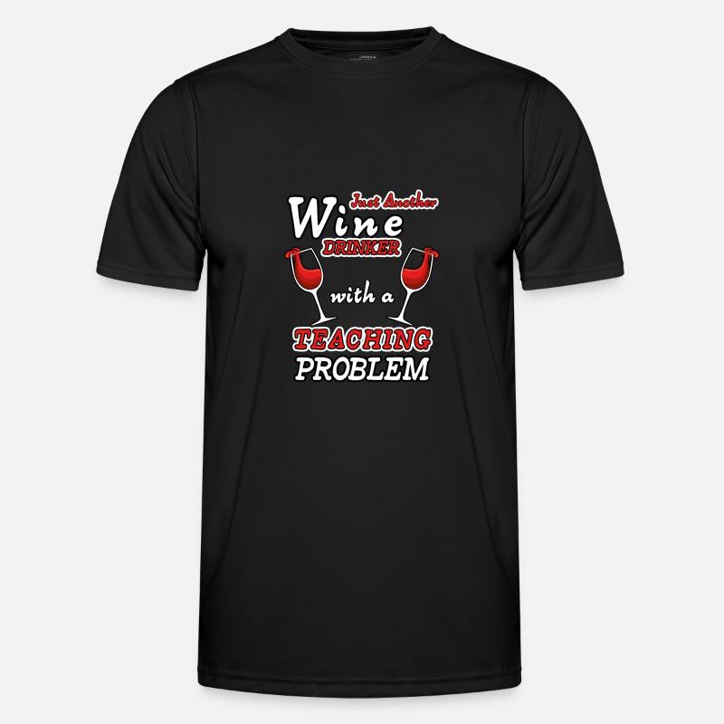 Wein Lehrer Lustiger Spruch Männer Funktions-T-Shirt