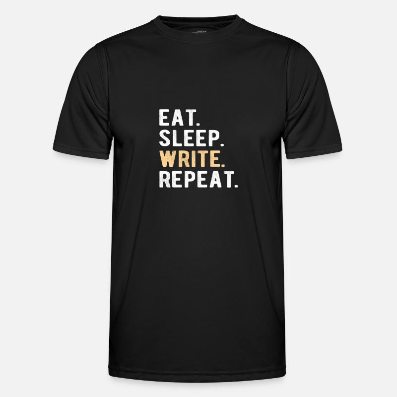 Writing/Writer : eat,sleep,write,repeat - Männer Funktions-T-Shirt - Schwarz