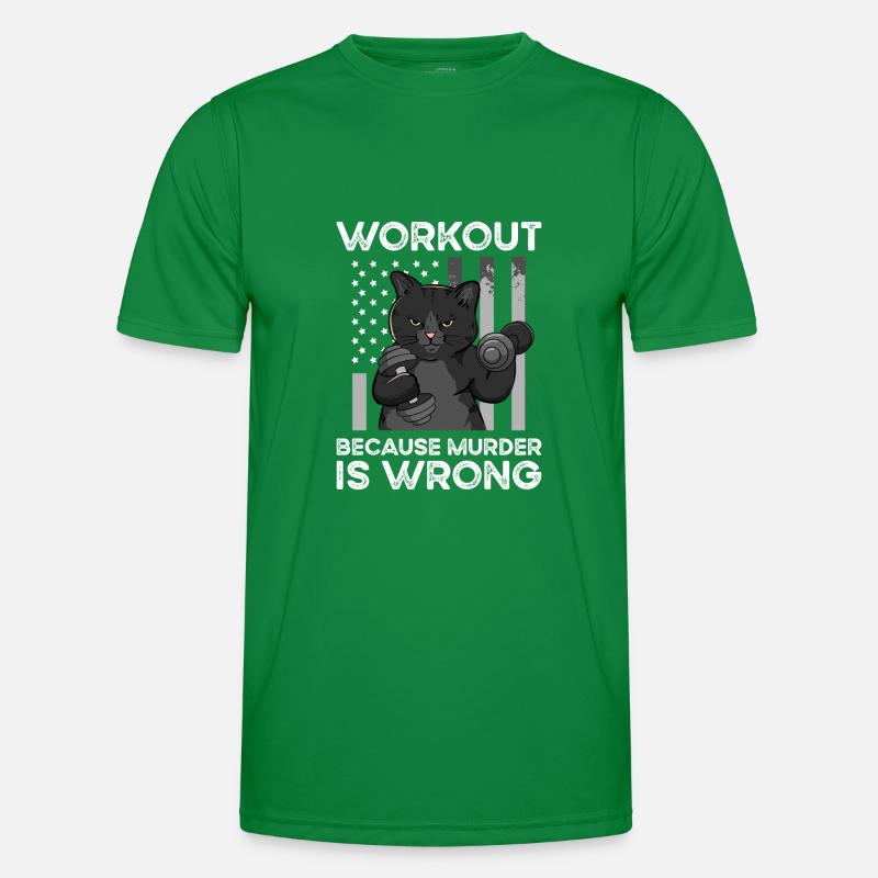 Workout Becaus Murder Is Wrong Männer Funktions-T-Shirt