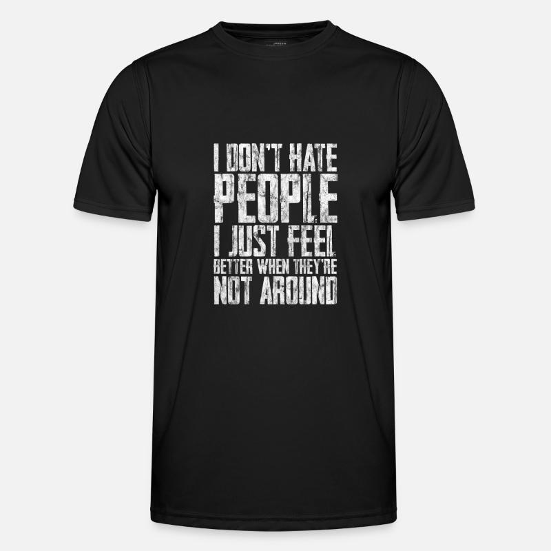 I Don't Hate People 2 - Männer Funktions-T-Shirt - Schwarz