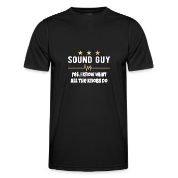 SOUND GUY / AUDIOLOGIST what all the knobs do - Men's Functional T-Shirt - black - Front - AI Model Male 178 dark (178cm)