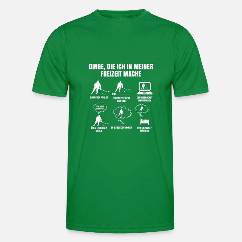 Dinge Die Ich In Meiner Freizeit Mache Eishockey Männer Funktions-T-Shirt
