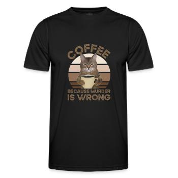 Coffee Because Murder Is Wrong - Men's Functional T-Shirt - black - Front - AI Model Male 178 dark (178cm)