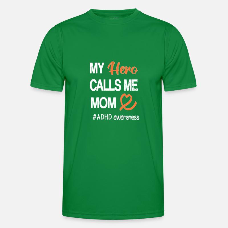 ADHD Mom Attention Deficit Disorder Hyperactive Men's Functional T-Shirt