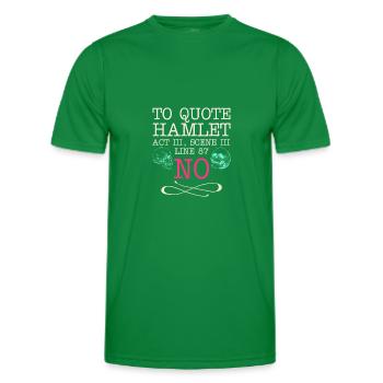 To quote Hamlet Act III, Scene III, Line 87 - NO - Men's Functional T-Shirt - kelly green - Front - AI Model Male 178 dark (178cm)