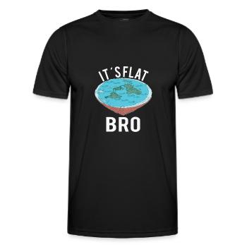 FLAT EARTH THEORY FLAT EARTH ARMY It´s Flat Bro - Men's Functional T-Shirt - black - Front - AI Model Male 178 dark (178cm)