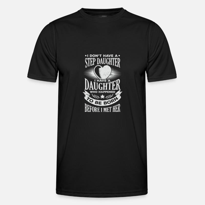 Proud stepfather stepdaughter steppapa gift - Men's Functional T-Shirt - black