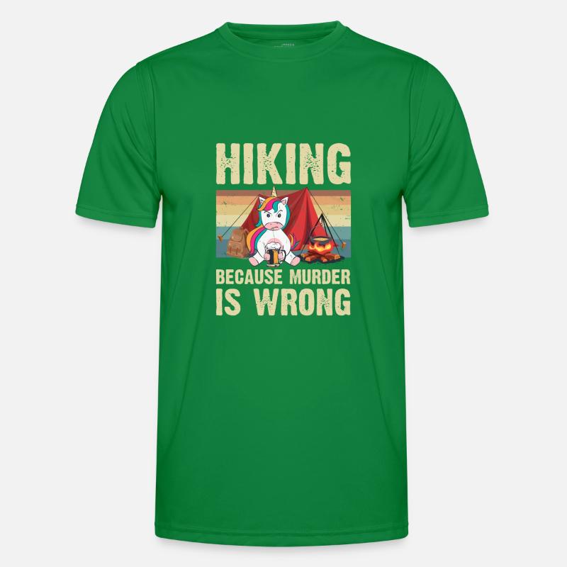 Hiking Because Murder Is Wrong Einhorn Männer Funktions-T-Shirt
