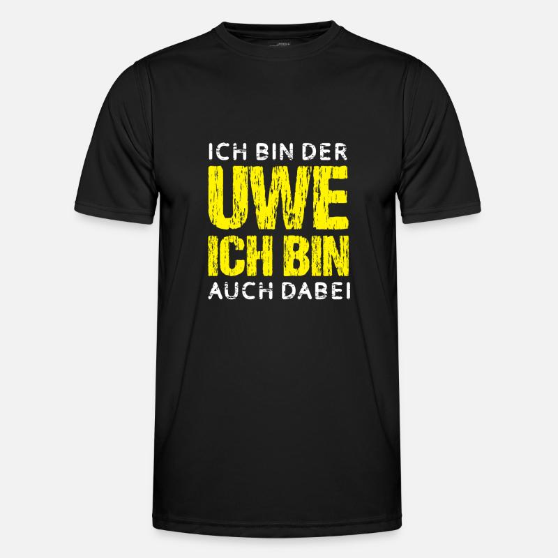 Ich bin der Uwe und bin auch dabei Männer Funktions-T-Shirt