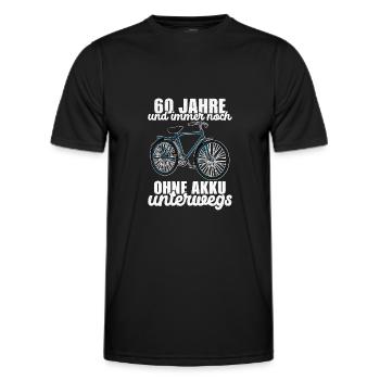 60 jahre und immer noch ohne akku unterwegs - Männer Funktions-T-Shirt - Schwarz - Vorne - AI Model Male 178 dark (178cm)