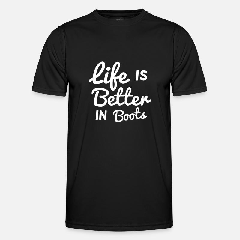 Life is better in boots - Men's Functional T-Shirt - black