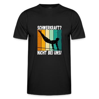 Schwerkraft? Nicht Bei Uns - Turnen Turner - Männer Funktions-T-Shirt - Schwarz - Vorne - AI Model Male 178 dark (178cm)