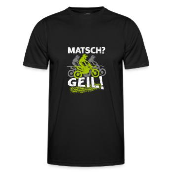 Matsch Geil Motocross Motocrossfahrer Dreckig - Männer Funktions-T-Shirt - Schwarz - Vorne - AI Model Male 178 dark (178cm)