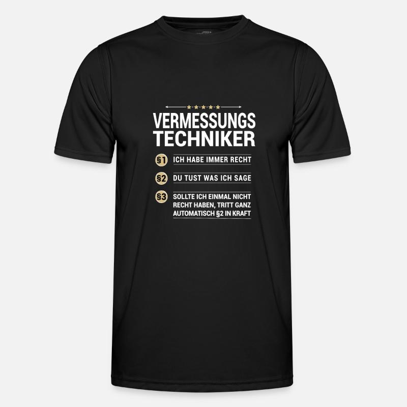 Vermessungstechniker Beruf eigene Paragraphen - Männer Funktions-T-Shirt - Schwarz