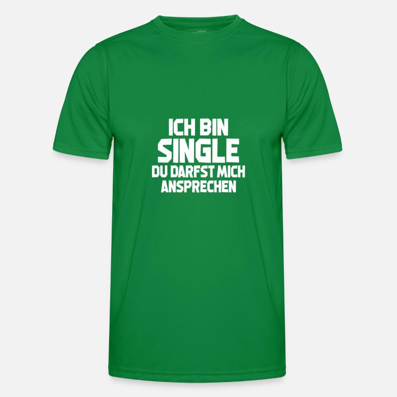 Ich Bin Single Du Darfst Mich Ansprechen Männer Funktions-T-Shirt