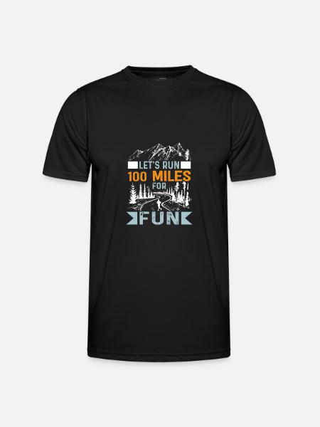 Lad os løbe 100 Miles Ultrarunning Funny Ultra - Funktionsshirt til herrer - sort