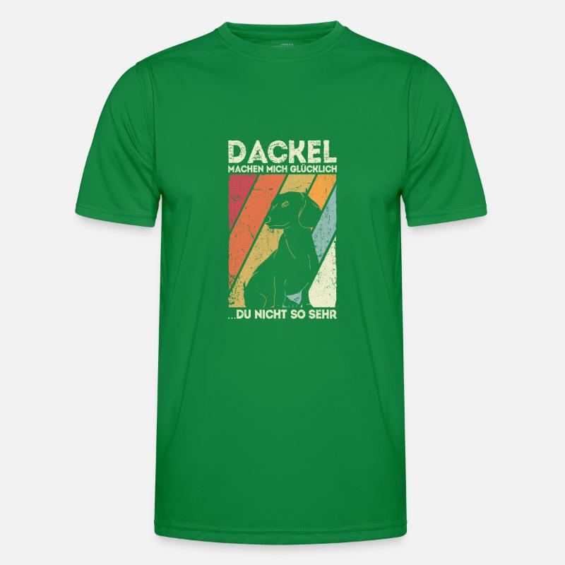 Dackel machen mich Glücklich, du nicht so sehr Dac Männer Funktions-T-Shirt
