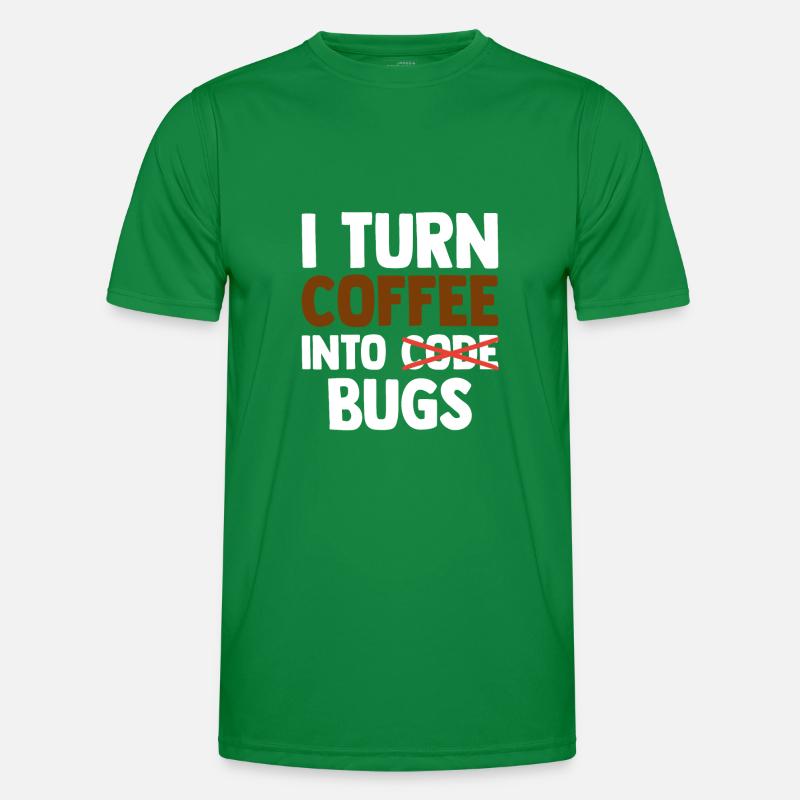 I Turn Coffee Into Bugs Coding Programming Softwar Männer Funktions-T-Shirt
