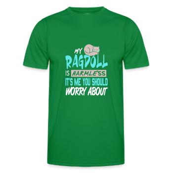 My Ragdoll Is Harmless It’s Me You Should Worry - Männer Funktions-T-Shirt - Kelly Green - Vorne - AI Model Male 178 dark (178cm)