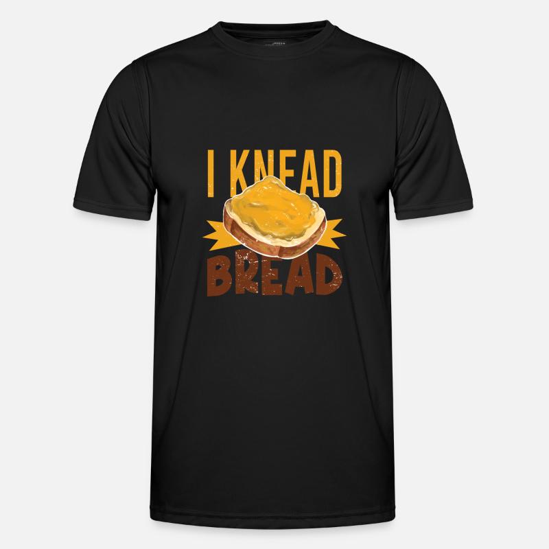 I Knead Bread - Baker Men's Functional T-Shirt