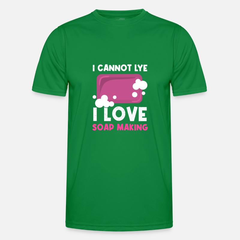 I Cannot Lye I Love Soap Making Men's Functional T-Shirt
