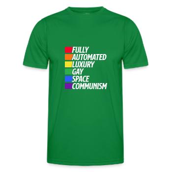 Fully Automated Luxury Gay Space Communism Lesbian - Männer Funktions-T-Shirt - Kelly Green - Vorne - AI Model Male 178 dark (178cm)