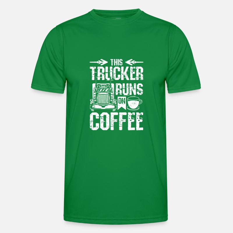 This trucker runs on coffee Men's Functional T-Shirt