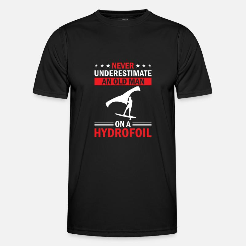Never Underestimate An Old Man On A Hydrofoil - Wi - Männer Funktions-T-Shirt - Schwarz