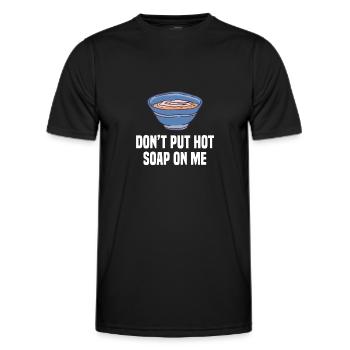 Ne mettez pas de soupe chaude sur moi Soupes Plats Cuisiner - T-shirt sport Homme - noir - Devant - AI Model Male 178 dark (178cm)