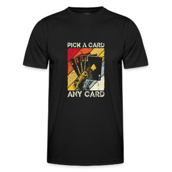 Kartenmagie Magier - Pick A Card Any Card Kartensp - Männer Funktions-T-Shirt - Schwarz - Vorne - AI Model Male 178 dark (178cm)