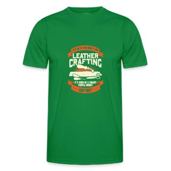 Leather Processing Hobby Leather Craft Gift - Men's Functional T-Shirt - kelly green - Front - AI Model Male 178 dark (178cm)