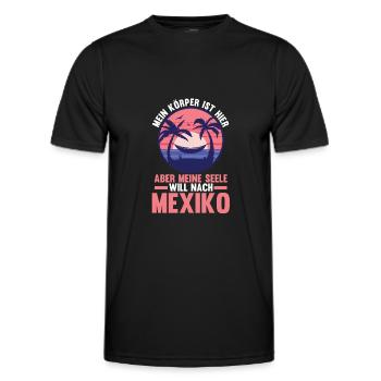 Meine Seele will nach Mexiko - Männer Funktions-T-Shirt - Schwarz - Vorne - AI Model Male 178 dark (178cm)